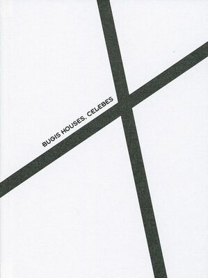 Bugis Houses, Celebes (9781913620332)