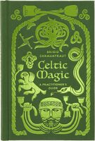 Celtic Magic: A Practitioners Guide (9780500029732)