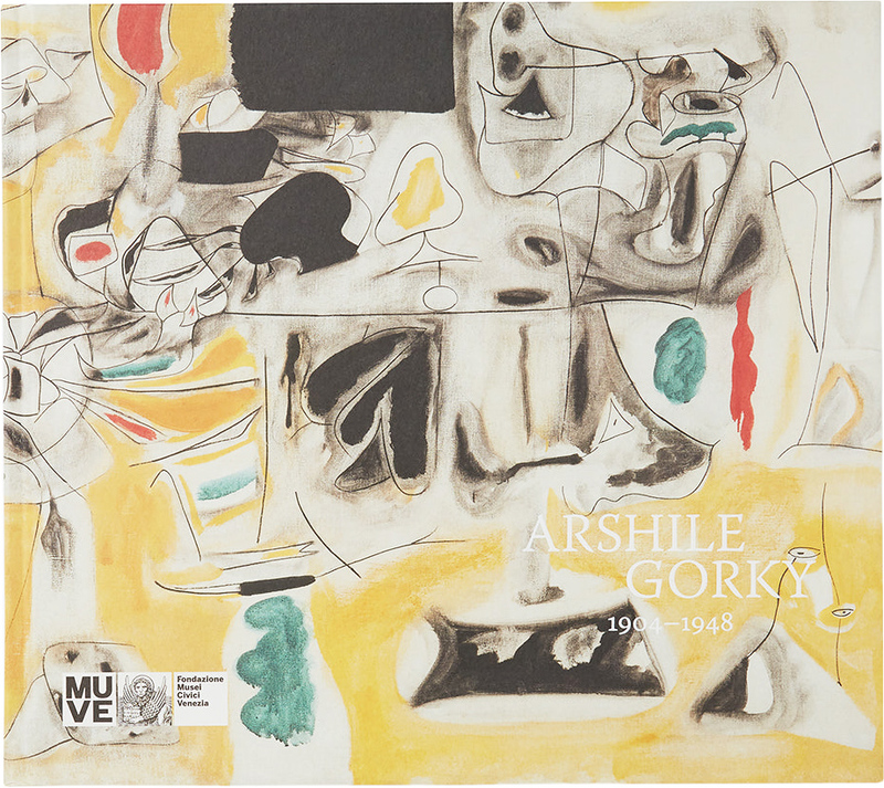 Arshile Gorky: 1904–1948 (9783906915340)