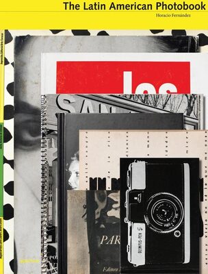 The Latin American Photobook (9781597111898)