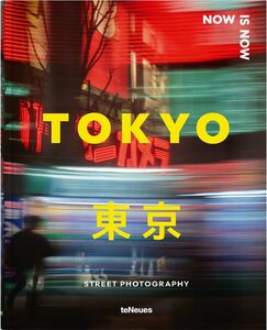 Now is Now Tokyo (9783961717408)