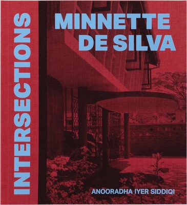 Minnette De Silva: Intersections (9781915743534)