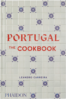 Portugal: The Cookbook (9781838664732)