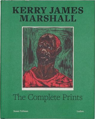Kerry James Marshall: The Complete Prints (9789493039759)