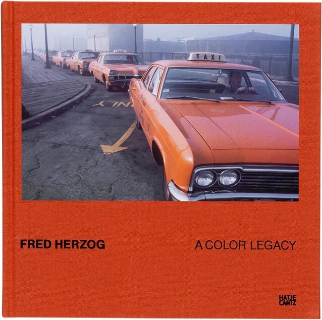 Fred Herzog: A Color Legacy (9783775761031)