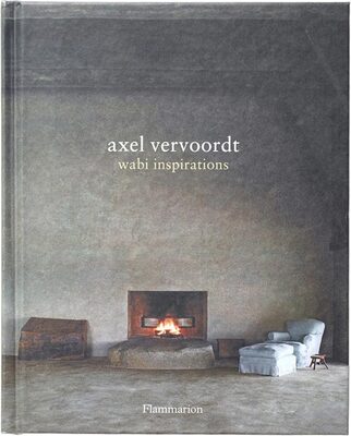 Axel Vervoordt: Wabi Inspirations (9782080301451)