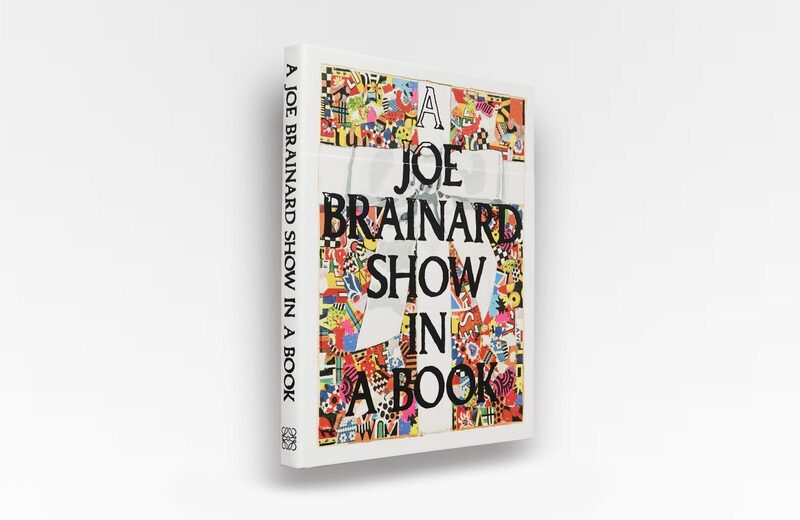 A Joe Brainard Show in a Book - Joe Brainard | moom bookshop