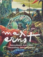 Max Ernst: Surrealism, Art and Cinema (9788857253626)