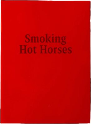 Smoking Hot Horses (9781910239605)