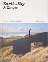 Earth, Sky & Water: Houses in the Nordic Style (9780500025246)
