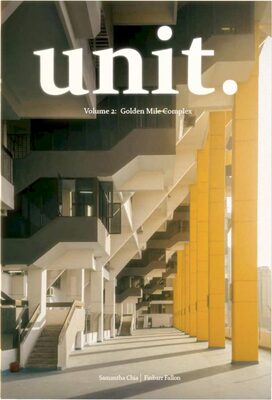 UNIT. Volume 2: Golden Mile Complex Book (9789819411085)