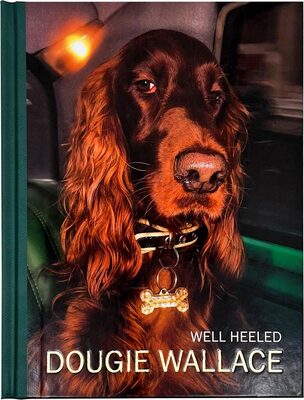 Dougie Wallace: Well Heeled (9781911306184)