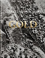 Sebastião Salgado. Gold (9783836575089)