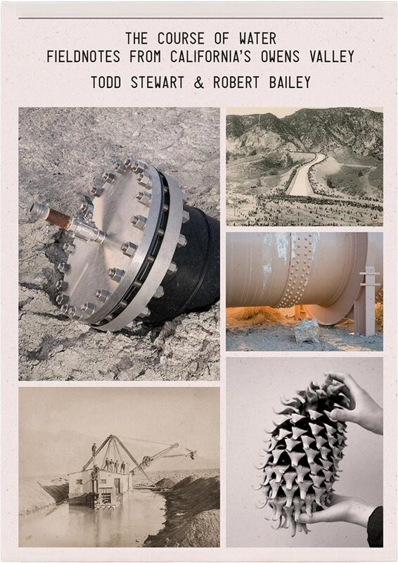 The Course of Water – Fieldnotes from Californias Owens Valley (9789493363342)