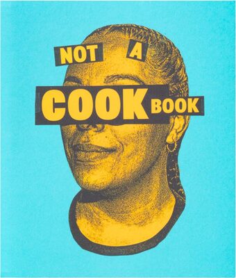 Not A Cookbook (9781942953777)