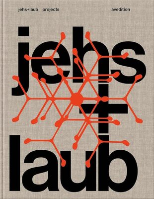 jehs + laub: Projects (9783899864359)