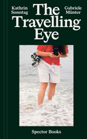 The Travelling Eye (9783959058827)