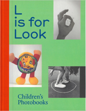 L is for Look: Childrens Photobooks (9783959059237)