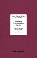 Poetry Is Growing in Our Garden, Anders Frederik Steen (Vol. I) (9788409352180)