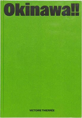 Okinawa!! (9782492175572)