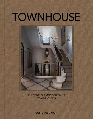 Townhouse: The Worlds Most Elegant Townhouses (9781068260810)