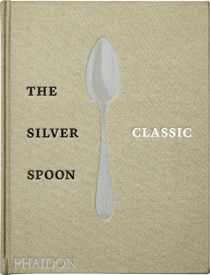 The Silver Spoon Classic (9780714879345)