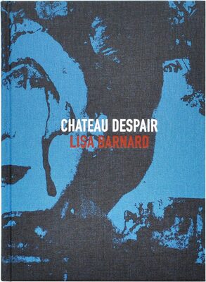 Chateau Despair (9780957427204)