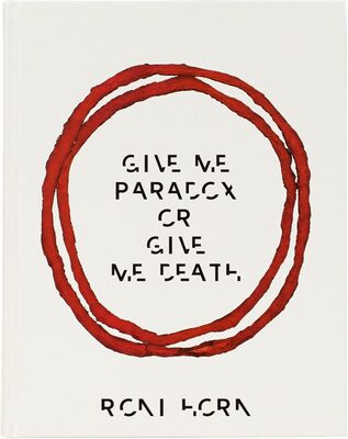 Give Me Paradox or Give Me Death (雙語版) (9783969993798)