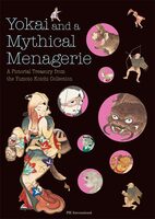 Yokai and a Mythical Menagerie (9784756261151)