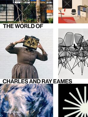 The World of Charles and Ray Eames (9780500294628)