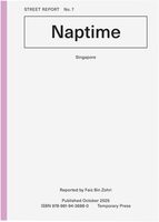 Street Report 7: Naptime (9789819436880)