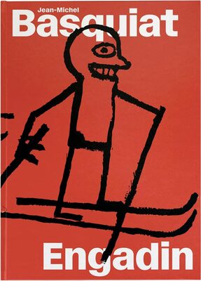 Jean-Michel Basquiat: Engadin (9783907493021)