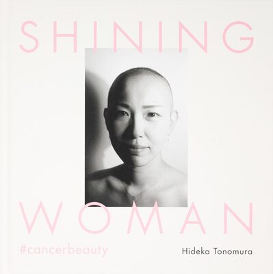 Shining Woman #cancerbeauty (9784910244013)