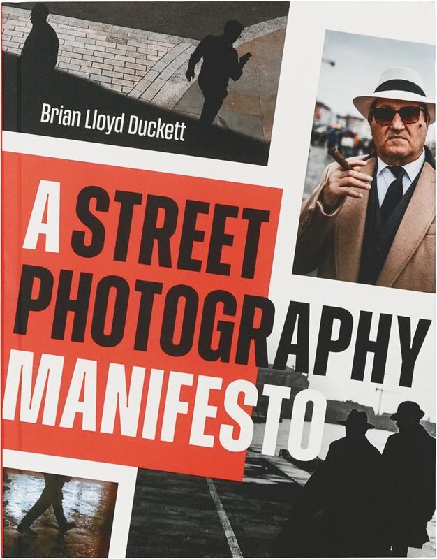 A Street Photography Manifesto (9798888143346)