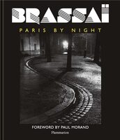 Brassaï: Paris by Night (9782080482396)