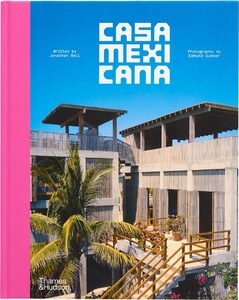 Casa Mexicana (9780500027974)