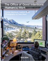 The Office of Good Intentions. Human(s) Work (9783836574365)
