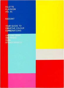 Palette Playbook Vol. 01: Radiant (9789887066033)