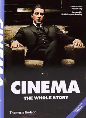 Cinema: The Whole Story (9780500295274)