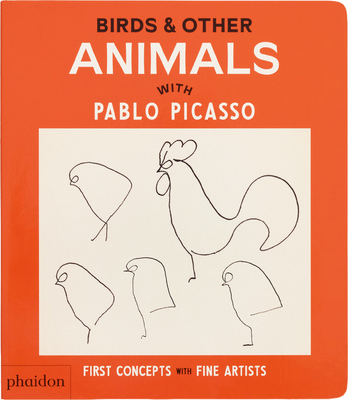 Birds & Other Animals: with Pablo Picasso (9781838669591)