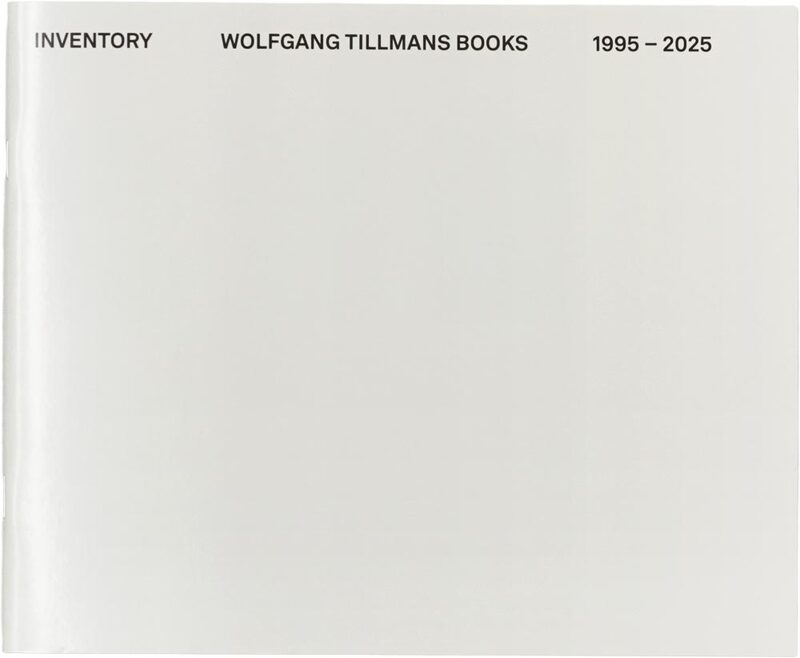 Inventory – Wolfgang Tillmans Books – 1995-2025 (9782490844098)