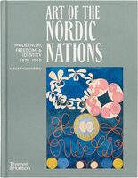 Art of the Nordic Nations: Modernism, Freedom and Identity, 1870–1950 (9780500029565)