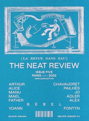 THE NEAT REVIEW Issue 5: Paris 2023 (9781838059750)