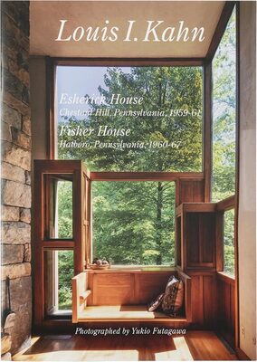 Residential Masterpieces 33: Louis I. Kahn – Esherick House and Fisher House (9784871405669)