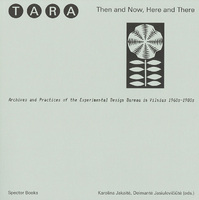 Tara: Then and Now, Here and There (9783959058605)