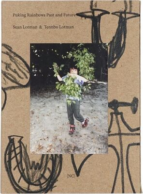 Puking Rainbows Past and Future (9784909932129)