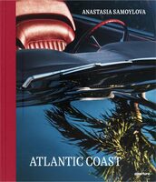 Anastasia Samoylova: Atlantic Coast (9781597115940)