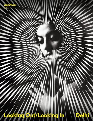 Aperture 243: Delhi (9781597115049)