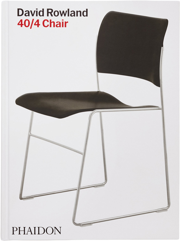 David Rowland: 40/4 Chair (9781838668129)