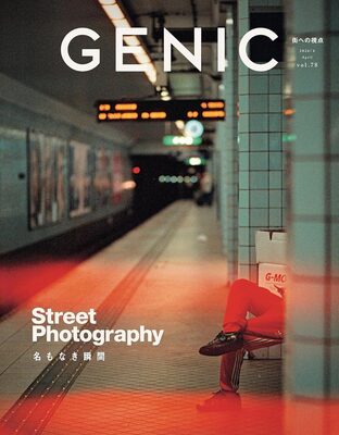 GENIC｜Street Photography vol.78